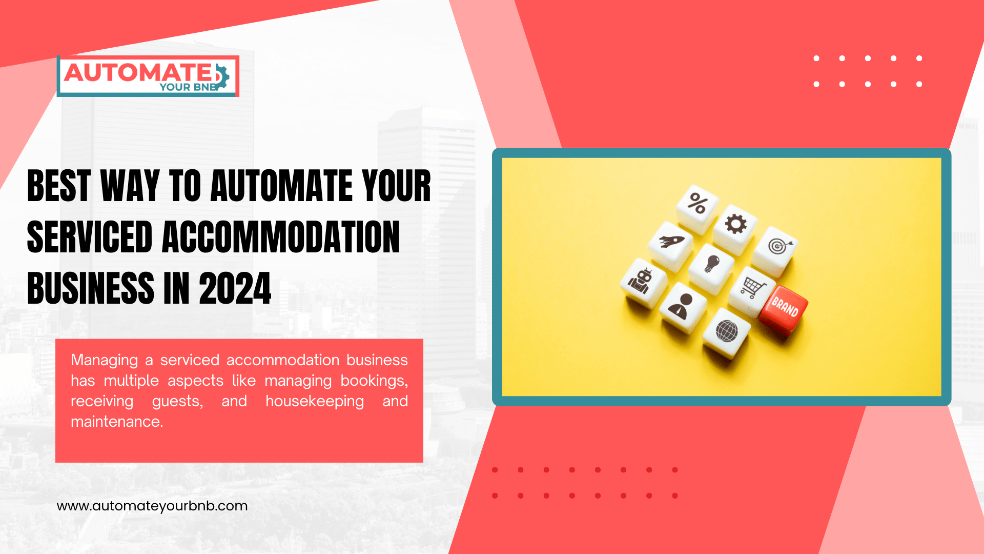 Best way to Automate your Serviced Accommodation Business in 2024