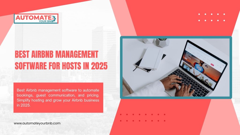 Best Airbnb Management Software for Hosts in 2025